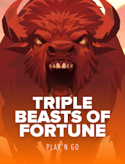 Triple Beasts of Fortune